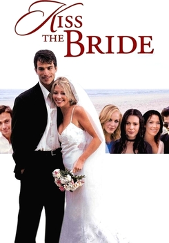 Kiss the Bride (2002)