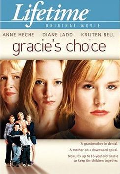 Gracie's Choice (2004)