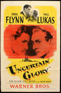 Uncertain Glory (1944)