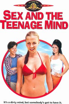 Sex and the Teenage Mind (2002)