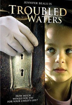 Troubled Waters (2006)