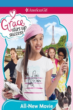 American Girl: Grace Stirs Up Success (2015)