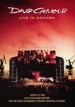 David Gilmour: Live in Gdansk (2008)