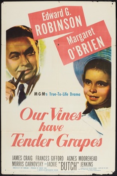 Our Vines Have Tender Grapes (1945)