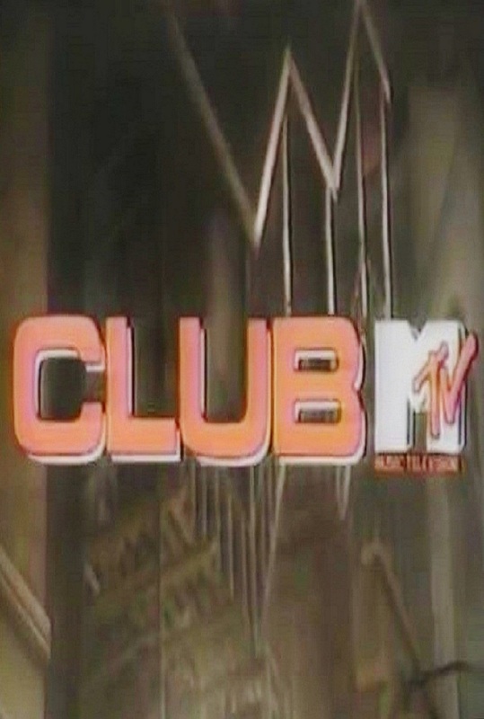 Club MTV (1985 - 1992)