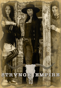 Strange Empire (2014-)