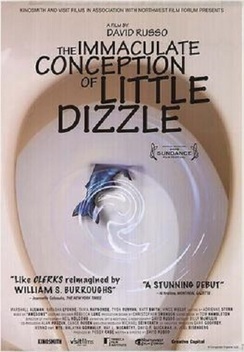 The Immaculate Conception of Little Dizzle (2009)