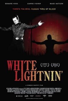 White Lightnin' (2009)