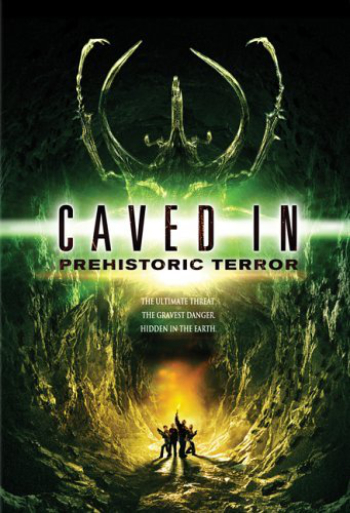 caved in: prehistoric terror