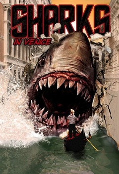 Sharks in Venice (2008)