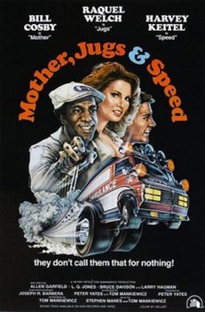 Mother, Jugs & Speed (1976)