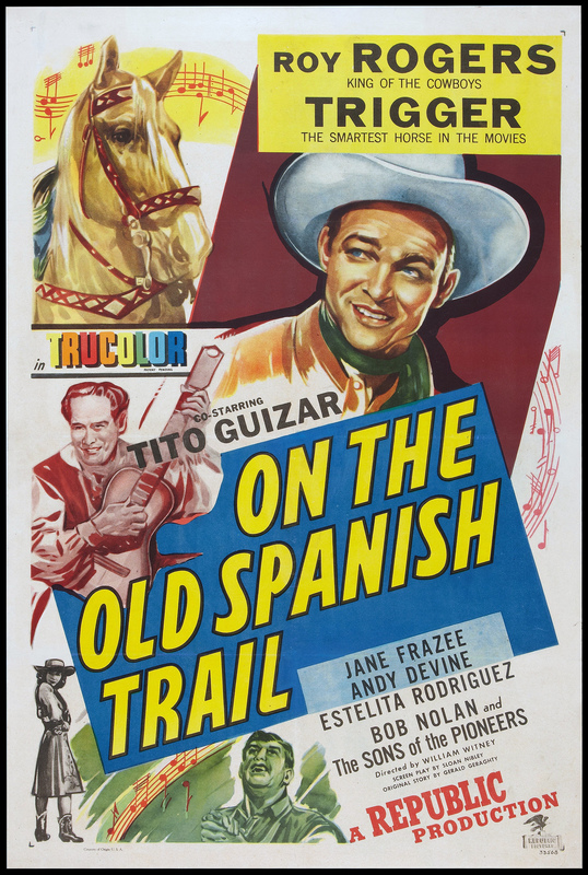 On the Old Spanish Trail (1947)