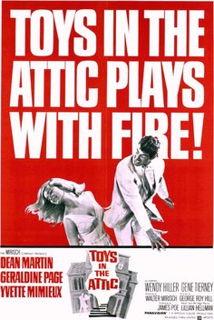 Toys in the Attic (1963)