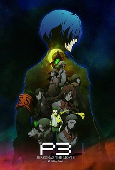 Persona 3 The Movie: No. 3, Falling Down (2015)