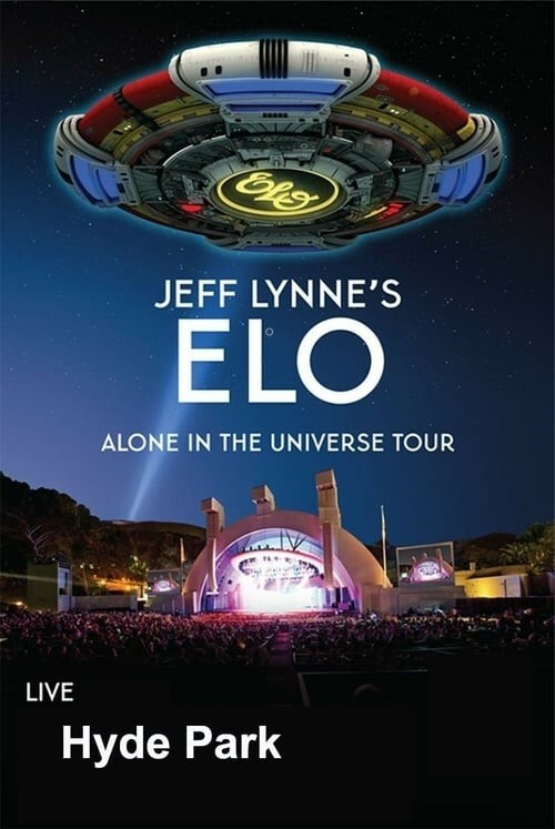 Jeff Lynne's ELO: Live in Hyde Park (2014)