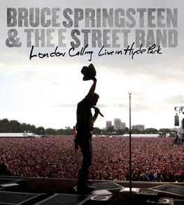 Bruce Springsteen & The E Street Band: London Calling - Live In Hyde Park (2009)