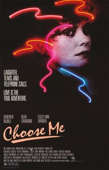 Choose Me (1984)