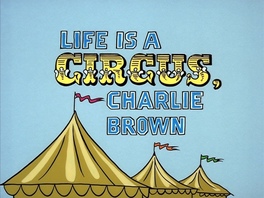 Life Is a Circus, Charlie Brown (1980)