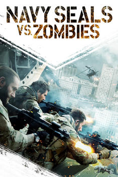 Navy Seals vs. Zombies (2015)