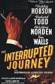 The Interrupted Journey (1949)