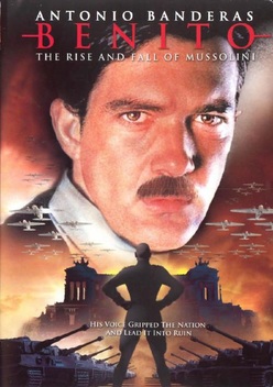 Benito: The Rise and Fall of Mussolini (1993)