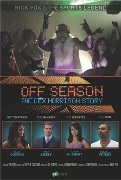 Off Season: The Lex Morrison Story (2013)