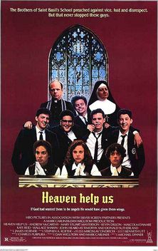 Heaven Help Us (1985)