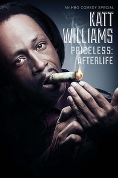 Katt Williams: Priceless: Afterlife (2014)