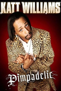 Katt Williams: Pimpadelic (2009)