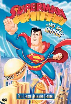 Superman: The Last Son of Krypton (1996)