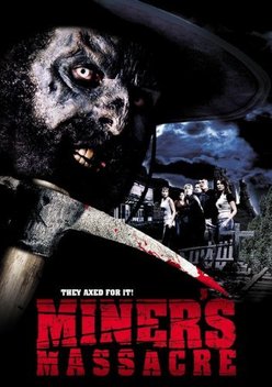 Miner's Massacre (2002)