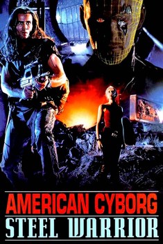 American Cyborg: Steel Warrior (1993)