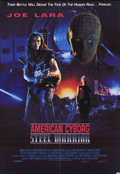 American Cyborg: Steel Warrior (1993)