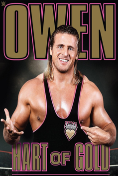WWE: Owen - Hart of Gold (2015)