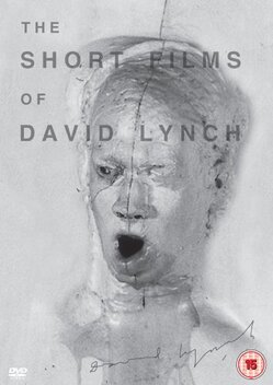 Short Films of David Lynch (1966-2013)