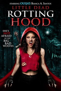 Little Dead Rotting Hood (2016)