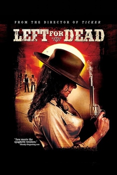 Left for Dead (2007)