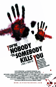 You're Nobody 'til Somebody Kills You (2012)