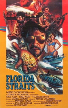 Florida Straits (1986-1987)