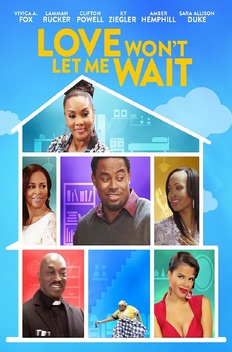 Love Won't Let Me Wait (2015)