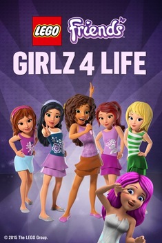 LEGO Friends: Girlz 4 Life (2016)