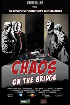 William Shatner Presents: Chaos on the Bridge (2014)