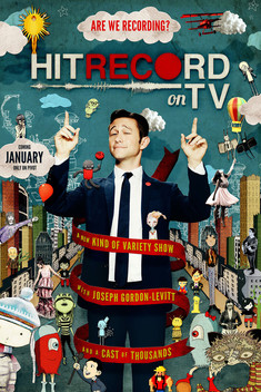 HitRECord on TV (2014-2015)