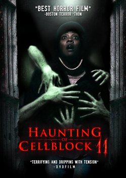 Haunting of Cellblock 11 2014