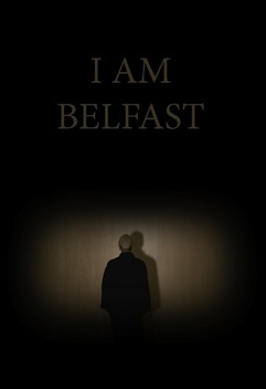 I Am Belfast (2015)