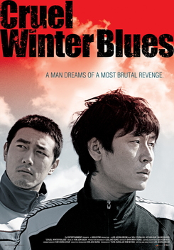 Cruel Winter Blues (2006)
