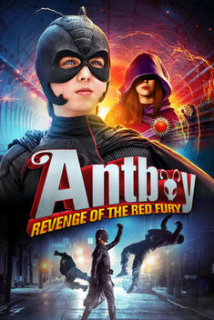 Antboy: Revenge of the Red Fury (2014)