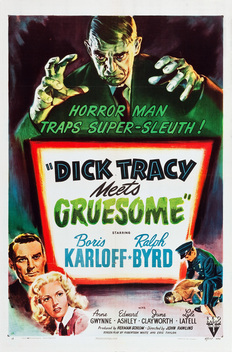 Dick Tracy Meets Gruesome (1947)