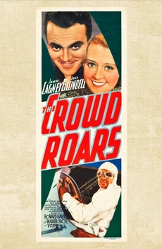 The Crowd Roars (1932)