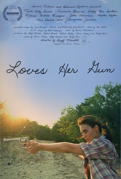 Loves her Gun (2013)
